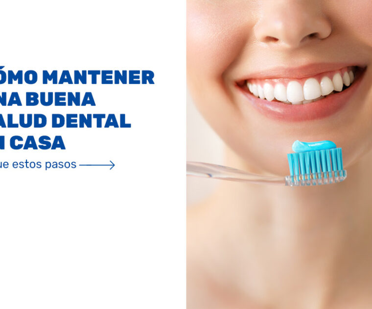Cómo-mantener-una-buena-salud-dental-en-casa